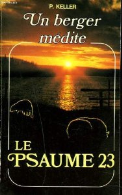 UN BERGER MEDITE LE PSAUME 23.